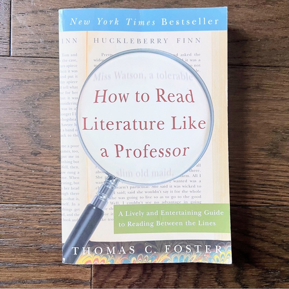 How to Read Literature Like a Professor Book by Thomas C. Foster